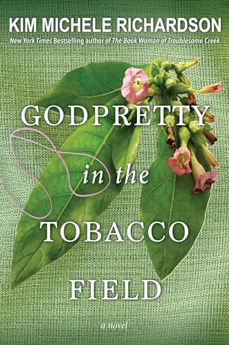 Beispielbild fr GodPretty in the Tobacco Field zum Verkauf von Half Price Books Inc.