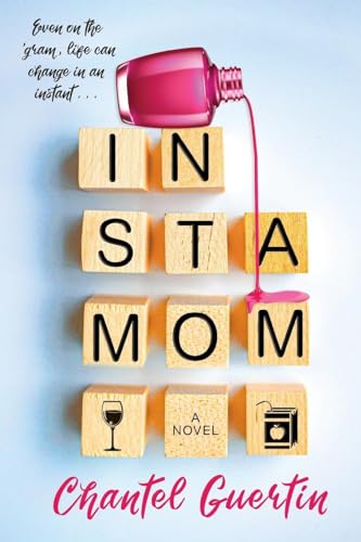 Stock image for Instamom: A Modern Romance with Humor and Heart for sale by SecondSale