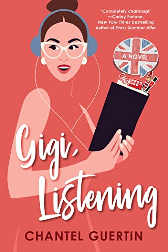 Stock image for Gigi, Listening: A Witty and Heartfelt Love Story for sale by Reliant Bookstore