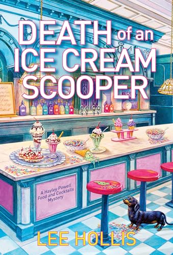 Stock image for Death of an Ice Cream Scooper (Hayley Powell Mystery) for sale by SecondSale