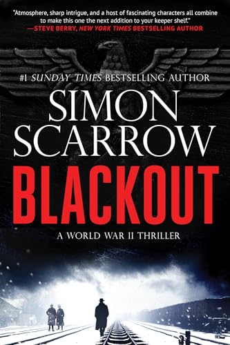 Stock image for Blackout: A Gripping WW2 Thriller (A Berlin Wartime Thriller) for sale by More Than Words