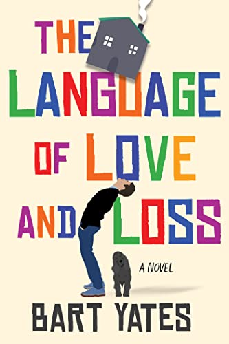 Imagen de archivo de The Language of Love and Loss: A Witty and Moving Novel Perfect for Book Clubs a la venta por HPB Inc.