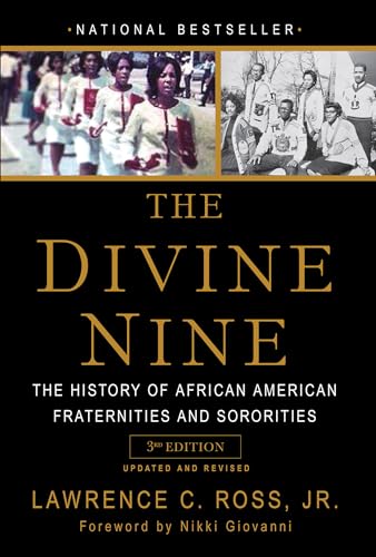 9781496741363: The Divine Nine: The History of African American Fraternities and Sororities