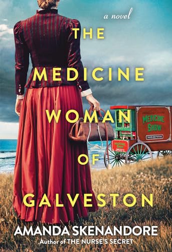 Stock image for The Medicine Woman of Galveston for sale by Kennys Bookstore