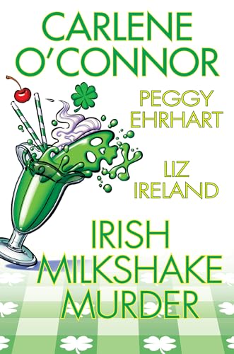 Stock image for Irish Milkshake Murder for sale by Red's Corner LLC