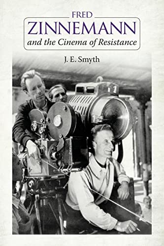 Imagen de archivo de Fred Zinnemann and the Cinema of Resistance a la venta por Midtown Scholar Bookstore