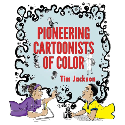 9781496804792: Pioneering Cartoonists of Color