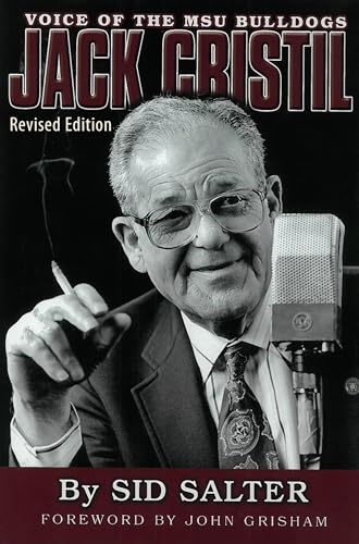 9781496805003: Jack Cristil: Voice of the MSU Bulldogs, Revised Edition