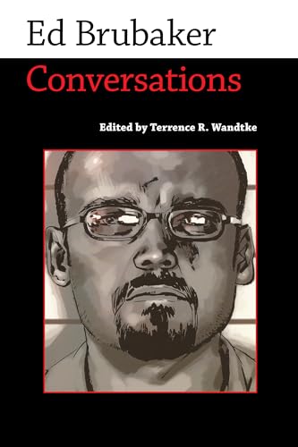 Imagen de archivo de Ed Brubaker: Conversations (Conversations with Comic Artists Series) a la venta por Midtown Scholar Bookstore