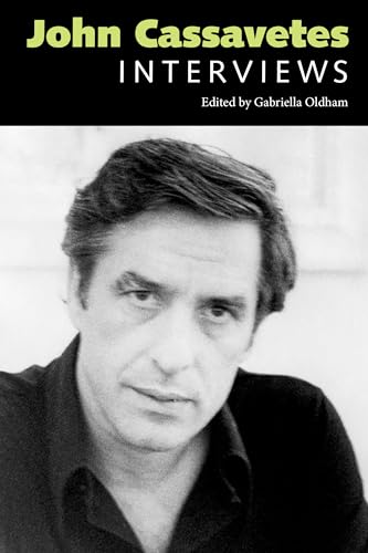 Stock image for John Cassavetes: Interviews (Conversations with Filmmakers Series) for sale by Campbell Bookstore