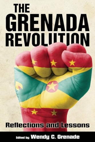 

Grenada Revolution : Reflections and Lessons
