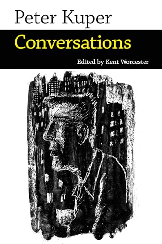 Imagen de archivo de Peter Kuper: Conversations (Conversations with Comic Artists Series) a la venta por Midtown Scholar Bookstore