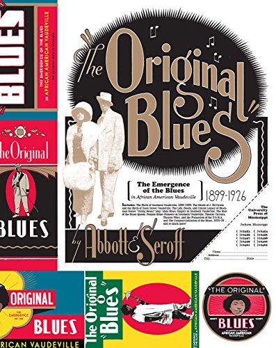 Stock image for The Original Blues: The Emergence of the Blues in African American Vaudeville (American Made Music Series) for sale by Midtown Scholar Bookstore