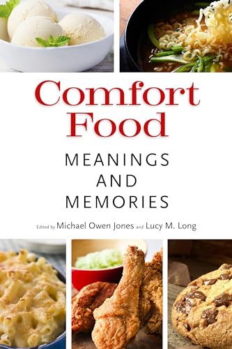 Beispielbild fr Comfort Food: Meanings and Memories zum Verkauf von SecondSale