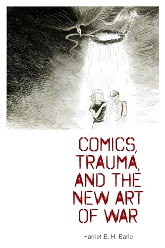 Stock image for Comics, Trauma, and the New Art of War for sale by Atticus Books