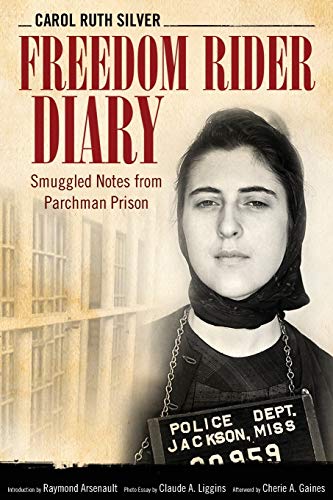 9781496813145: Freedom Rider Diary: Smuggled Notes from Parchman Prison