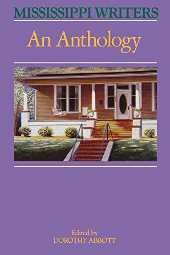 9781496816610: Mississippi Writers: An Anthology