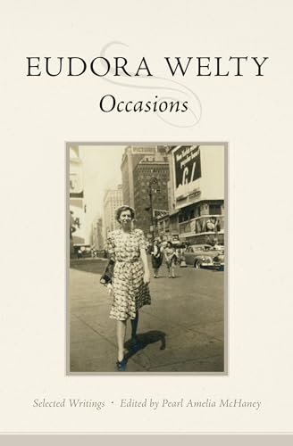 9781496821072: Occasions: Selected Writings