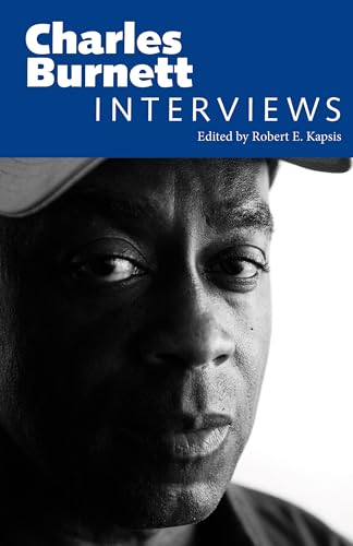 9781496825599: Charles Burnett: Interviews (Conversations with Filmmakers Series)