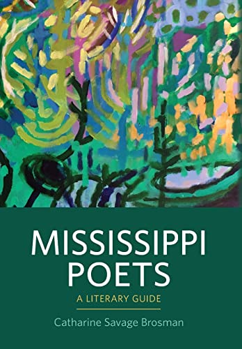 Imagen de archivo de Mississippi Poets: A Literary Guide a la venta por SecondSale