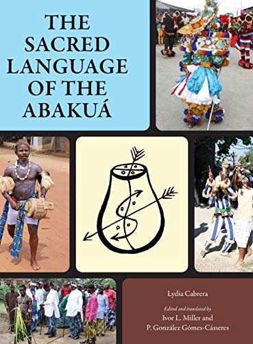 Stock image for The Sacred Language of the Abakuá for sale by HPB-Red