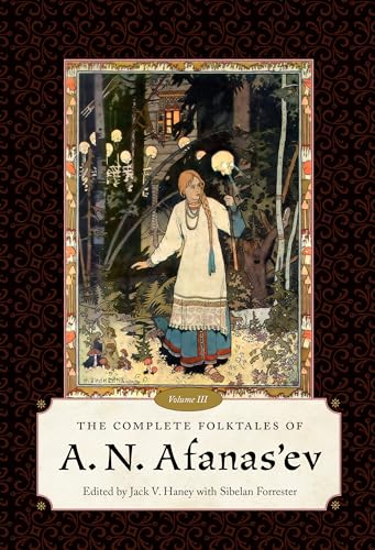 Beispielbild fr The Complete Folktales of A. N. Afanas'ev: Vol 3 zum Verkauf von Revaluation Books