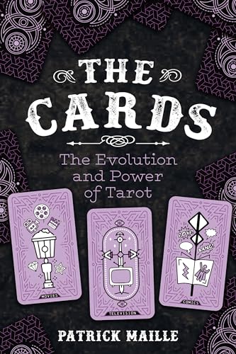 Beispielbild fr The Cards: The Evolution and Power of Tarot zum Verkauf von Save With Sam