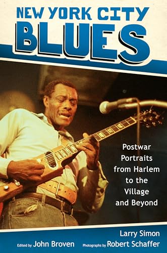 9781496834997: New York City Blues: Postwar Portraits from Harlem to the Village and Beyond