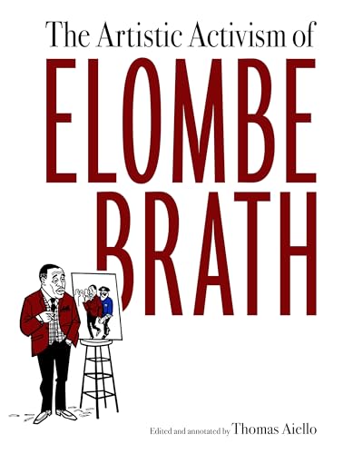 Stock image for The Artistic Activism of Elombe Brath for sale by Irish Booksellers
