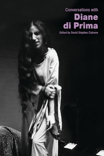Stock image for Conversations with Diane di Prima (Literary Conversations Series) for sale by Midtown Scholar Bookstore