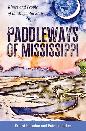Beispielbild fr Paddleways of Mississippi zum Verkauf von Blackwell's