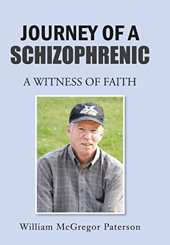 Stock image for Journey of a Schizophrenic A Witness of Faith for sale by PBShop.store US