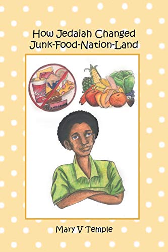 Imagen de archivo de How Jedaiah Changed JunkFoodNationLand a la venta por PBShop.store US