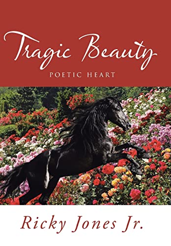 Imagen de archivo de Tragic Beauty Poetic Heart a la venta por PBShop.store US