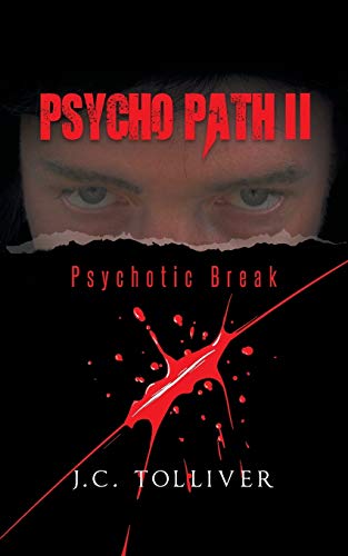 Stock image for Psycho Path II: Psychotic Break for sale by Lucky's Textbooks