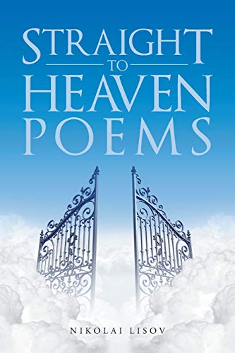 Stock image for Straight To Heaven Poems for sale by Chiron Media