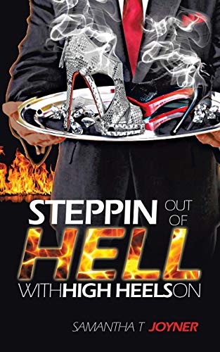 Imagen de archivo de Steppin Out of Hell with High Heels On a la venta por PBShop.store US