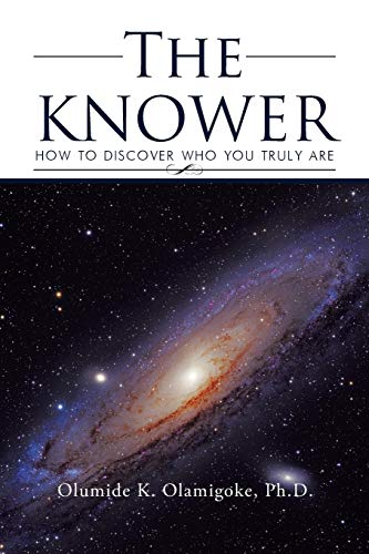 Imagen de archivo de The Knower How To Discover Who You Truly Are a la venta por PBShop.store US