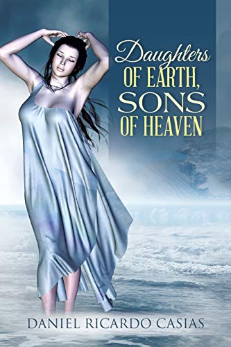 Stock image for Daughters of Earth, Sons of Heaven for sale by Celt Books