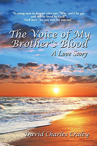 Stock image for The Voice of My Brother's Blood: A Love Story for sale by Lucky's Textbooks
