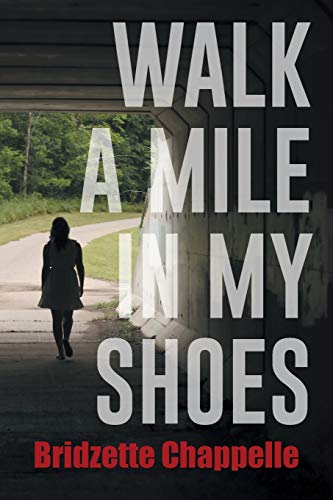 Imagen de archivo de Walk a Mile in My Shoes a la venta por Chiron Media