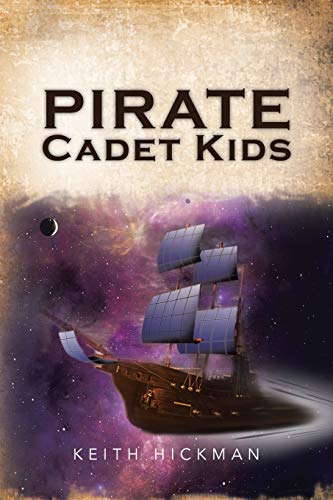 Stock image for Pirate Cadet Kids for sale by Lucky's Textbooks