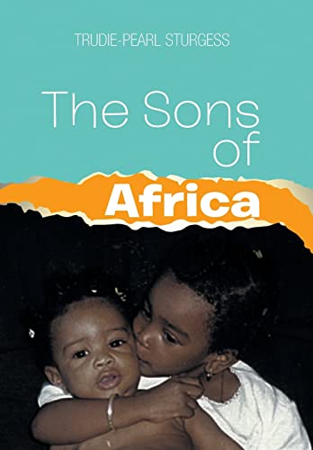 Imagen de archivo de The Sons of Africa a la venta por PBShop.store US