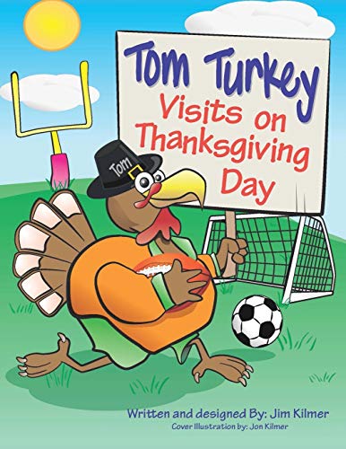 Beispielbild fr Tom Turkey Visits on Thanksgiving Day zum Verkauf von Chiron Media