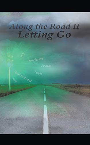 Stock image for Along the Road II Letting Go for sale by Chiron Media