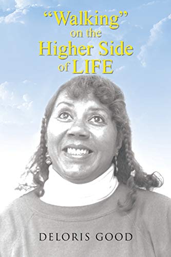 Stock image for Walking on the Higher Side of Life for sale by Chiron Media
