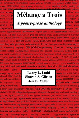Beispielbild fr M lange a Trois: A poetry-prose anthology zum Verkauf von HPB-Emerald