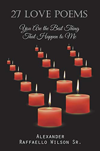 Stock image for You Are the Best Thing That Happen to Me: 27 Love Poems for sale by Chiron Media