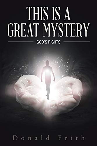 Stock image for This Is a Great Mystery God's Rights for sale by PBShop.store US