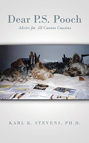 Beispielbild fr Dear P.S. Pooch: Advice for All Canine Cousins zum Verkauf von BooksRun